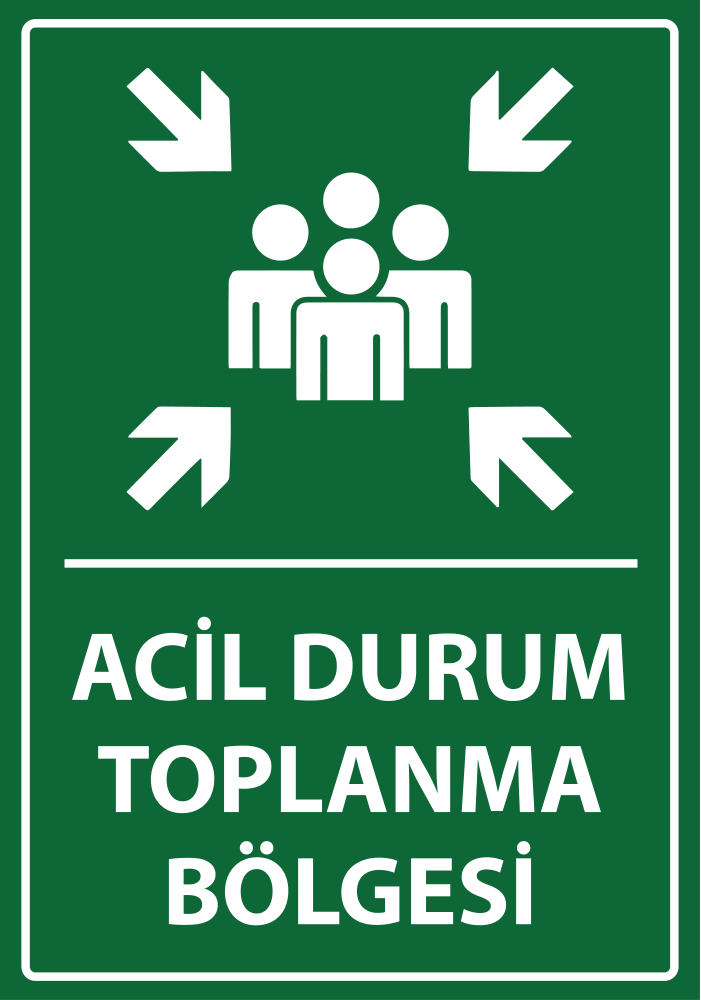 Acil Durum Toplanma Bölgesi
