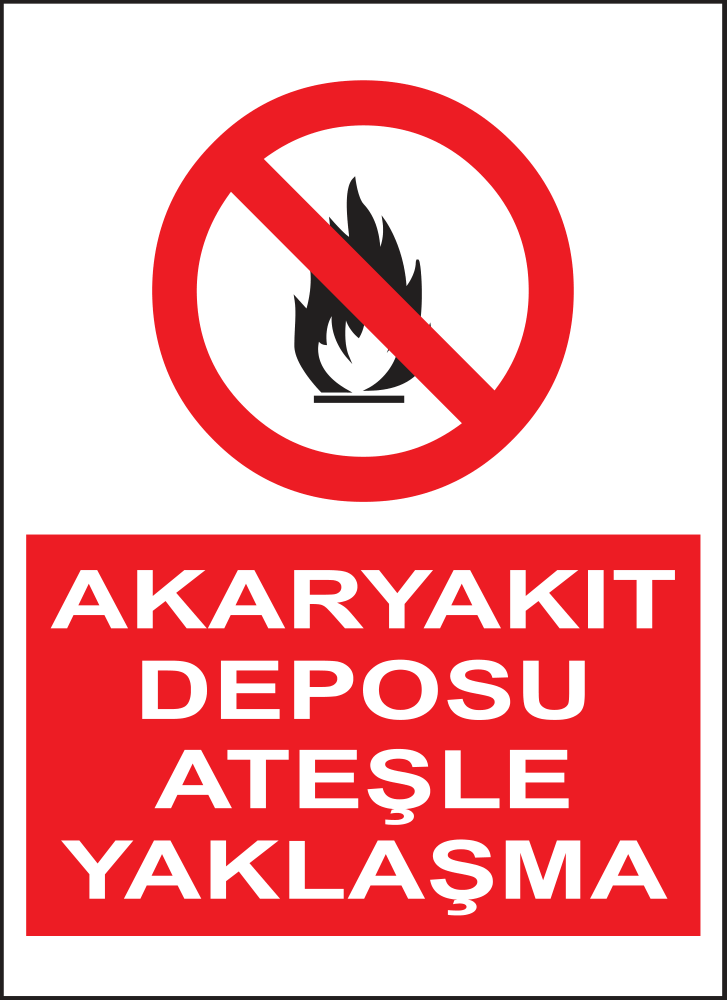 Akaryakıt Deposu Ateşle Yaklaşma