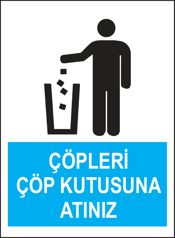 Çöpleri Çöp Kutusuna Atınız