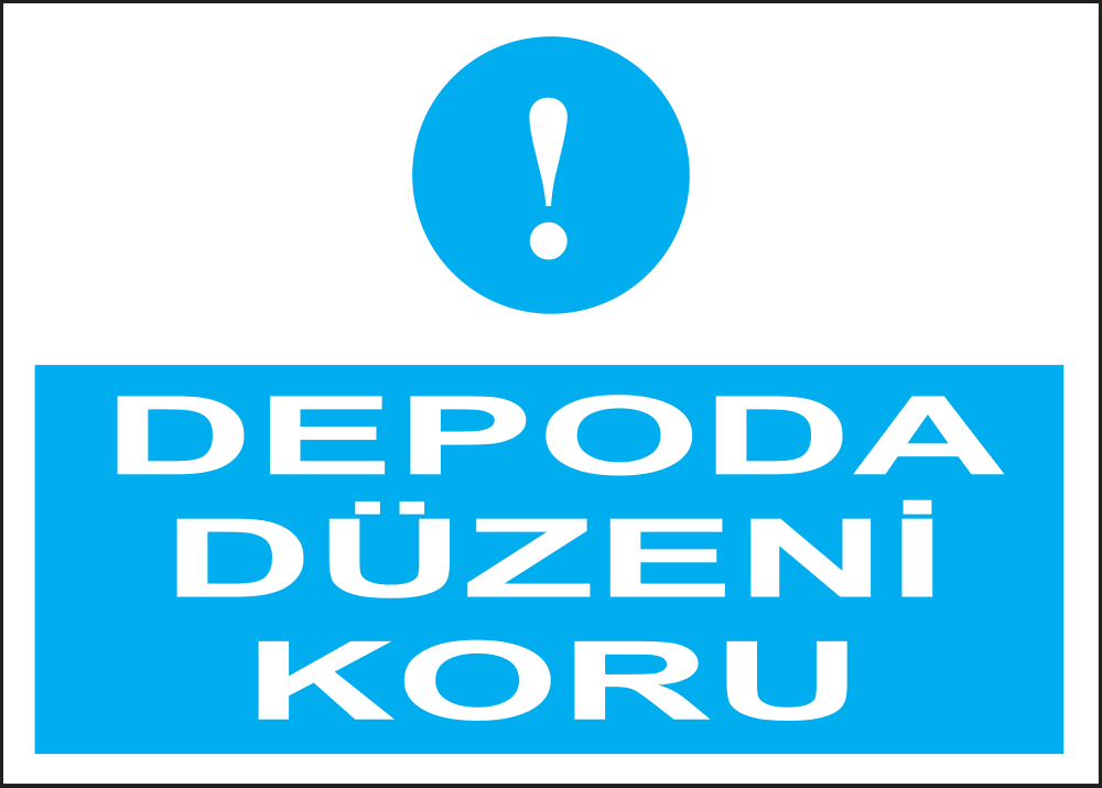 Depoda Düzeni Koru