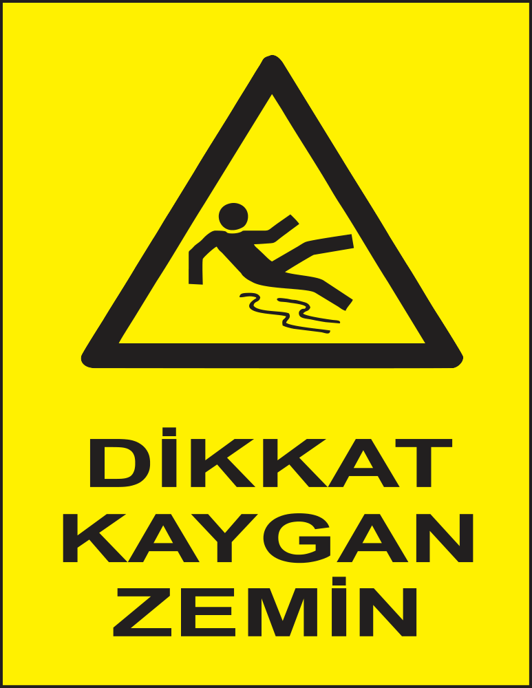 Caution — Slippery Floor