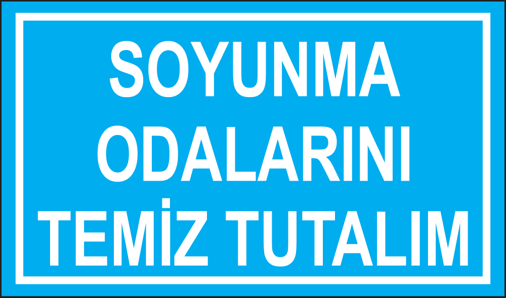 Soyunma Odalarını Temiz Tutalım