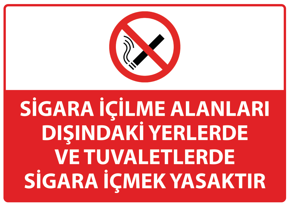 Sigara İçmek Yasaktır