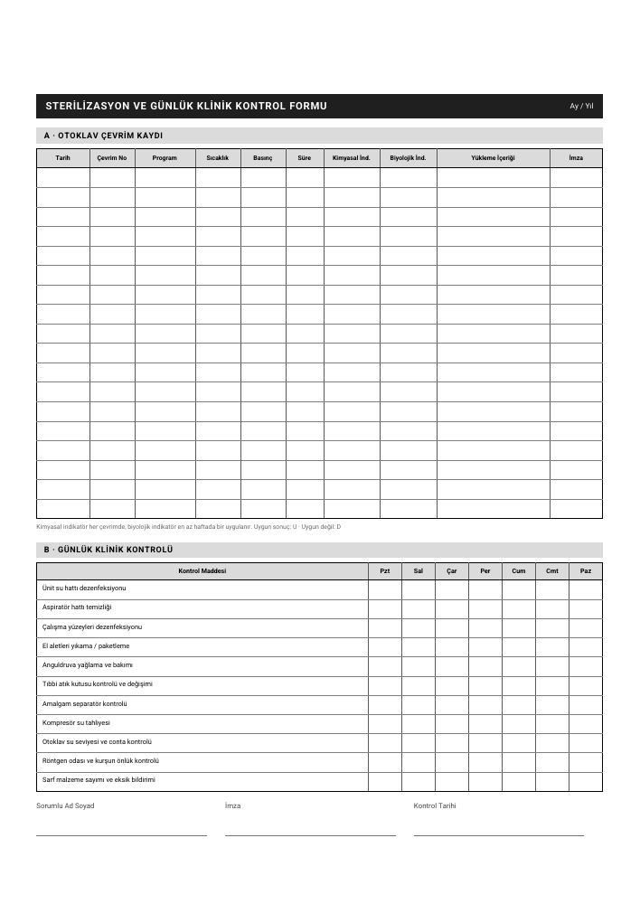 Sterilizasyon ve Günlük Klinik Kontrol Formu