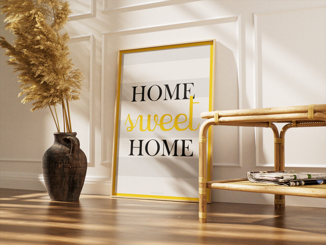 Typographic poster with 'HOME sweet HOME' in black serif and yellow script fonts on striped background with yellow border.